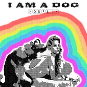 I Am A Dog