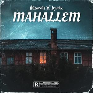 Mahallem (feat. Lewrix) [Semocan Remix] [Explicit]