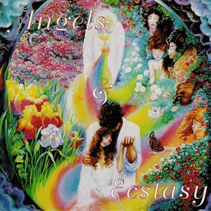 Angels and Ecstasy