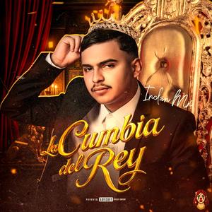 La Cumbia del Rey (Explicit)