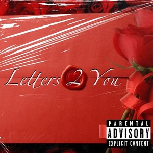 Letters 2 You (Explicit)