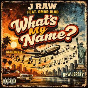 What's my name (feat. Omar Blvd) (Special Version)