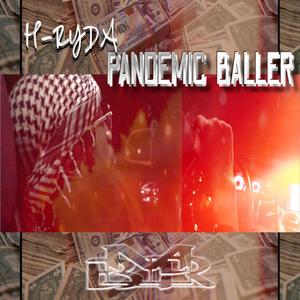 Pandemic Baller