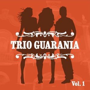 Trio Guarania, Vol. 1