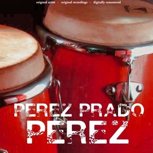 Perez (25 Original Songs)