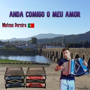 Anda Comigo Ó Meu Amor (Instrumental Versions)