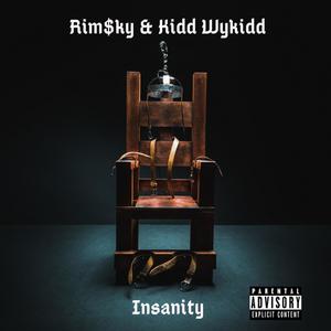 Insanity (Explicit)