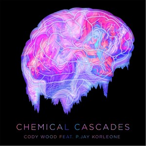 Chemical Cascades (feat. Pjay Korleone)