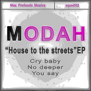 House To The Streets EP