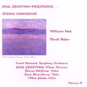 PAUL FREEMAN, Vol. 10 - BAKER, D.: Concert Piece for Viola and Orchestra / Cello Concerto / WILLIAM: