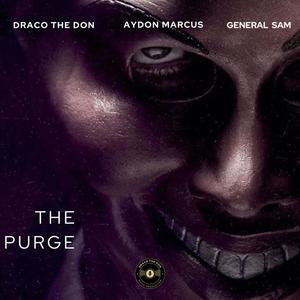 The Purge (feat. Aydon Marcus & General Sam)