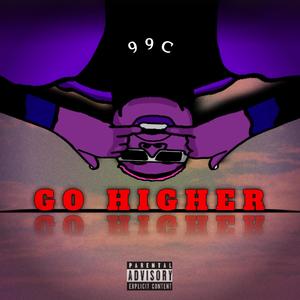 GO HIGHER (Explicit)