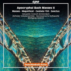 BACH, J.S.: Apocryphal Masses, Vol. 2 (Alsfelder Vocal Ensemble, Gesualdo Consort Amsterdam, Helbich)