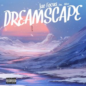 Dreamscape (Explicit)