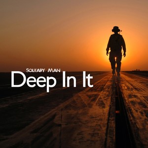 Deep in It (Sea Life #1 Mix)