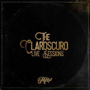 The Claroscuro Live Sessions