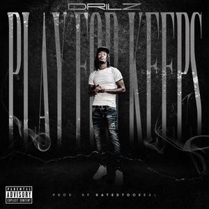 Play For Keeps (Explicit)