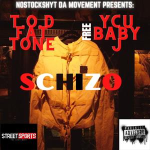 Schizo (feat. YCU Baby J) [Explicit]