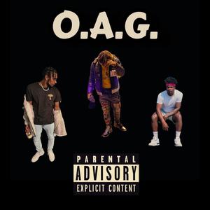 OAG (feat. GlockboyGlizz & Juke) [Explicit]