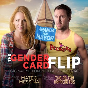 The Gender Card Flip (Original Motion Picture Soundtrack)