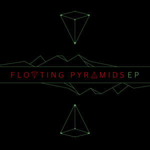 Floating Pyramids - EP