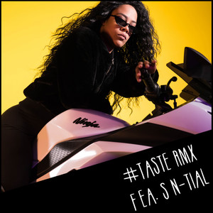 #taste RMX (feat. S n-tial) [Explicit]