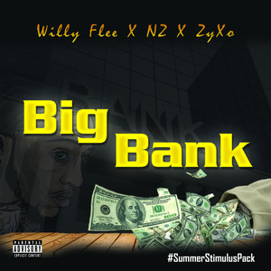 Big Bank (Explicit)