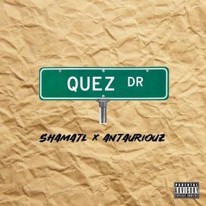 Quez Dr (feat. CEO SHAM) [Explicit]