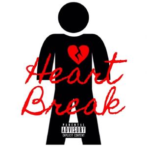 Heartbreak (Explicit)