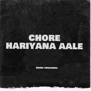 Chore hariyana aale (feat. O.cean)