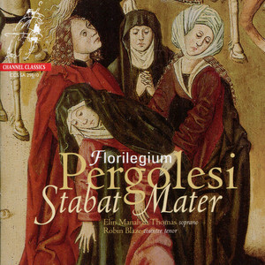 Pergolesi: Stabat Mater, Salve Regina - Florilegium