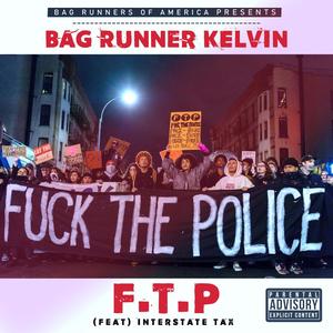 **** The Police(feat. Interstate Tax) (Explicit)