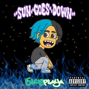 Sun Goes Down (Explicit)