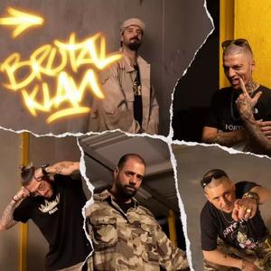 BrutalKlan (feat. ElRamses, HijoDeEnki, Raulitro, Chusta, JoselHolandes & PuttoDuende) [Explicit]