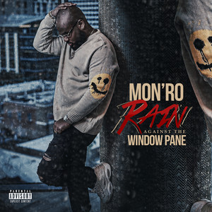 Mon'ro - Put It Down (Explicit)