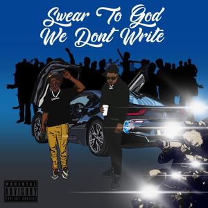 STG We Don't Write (Explicit)