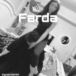 Farda (Explicit)