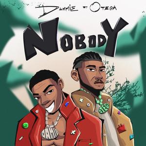 Nobody (feat. Otega)