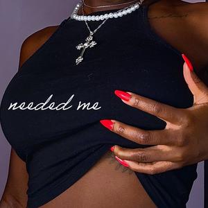 Needed Me (Explicit)