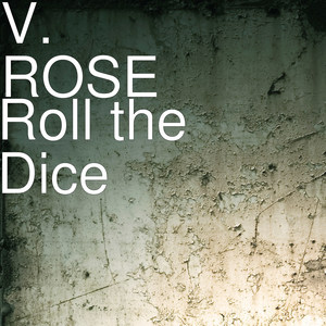 Roll the Dice (Explicit)