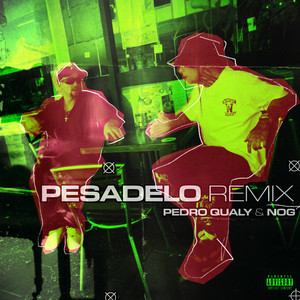 Pesadelo (Remix|Explicit)