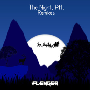 The Night, Pt. 1 (Remixes)