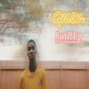 Run It Up (Explicit)