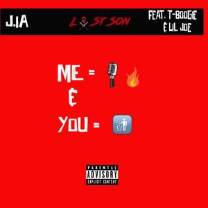 Me & You (feat. T-Boogie & Lil Joe) [Explicit]