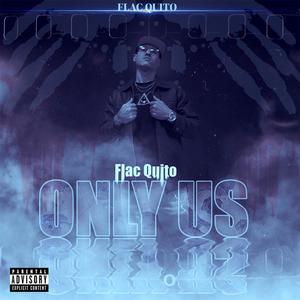 Only Us (Explicit)