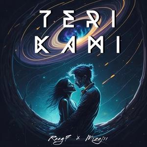 Teri Kami (feat. Mizajii)