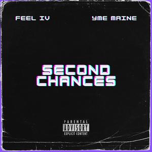 Second Chances (feat. Yme Maine)