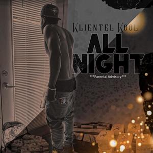 All Night (Explicit)