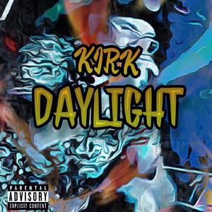 Daylight (Explicit)