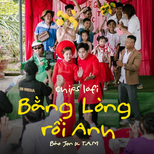 Bằng Lòng Rồi Anh (Lo-Fi)